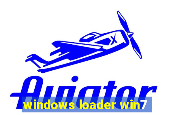 windows loader win7